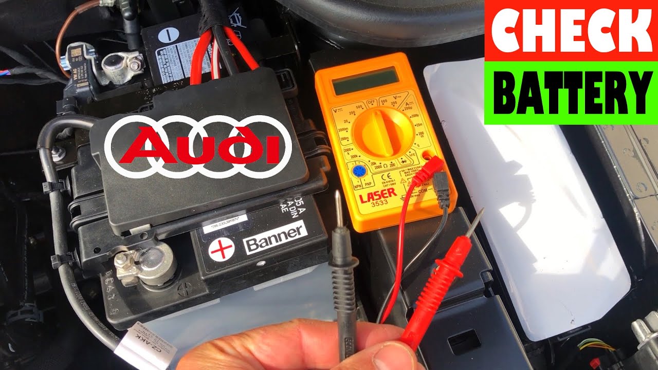 How to check battery on an Audi with a Multimeter