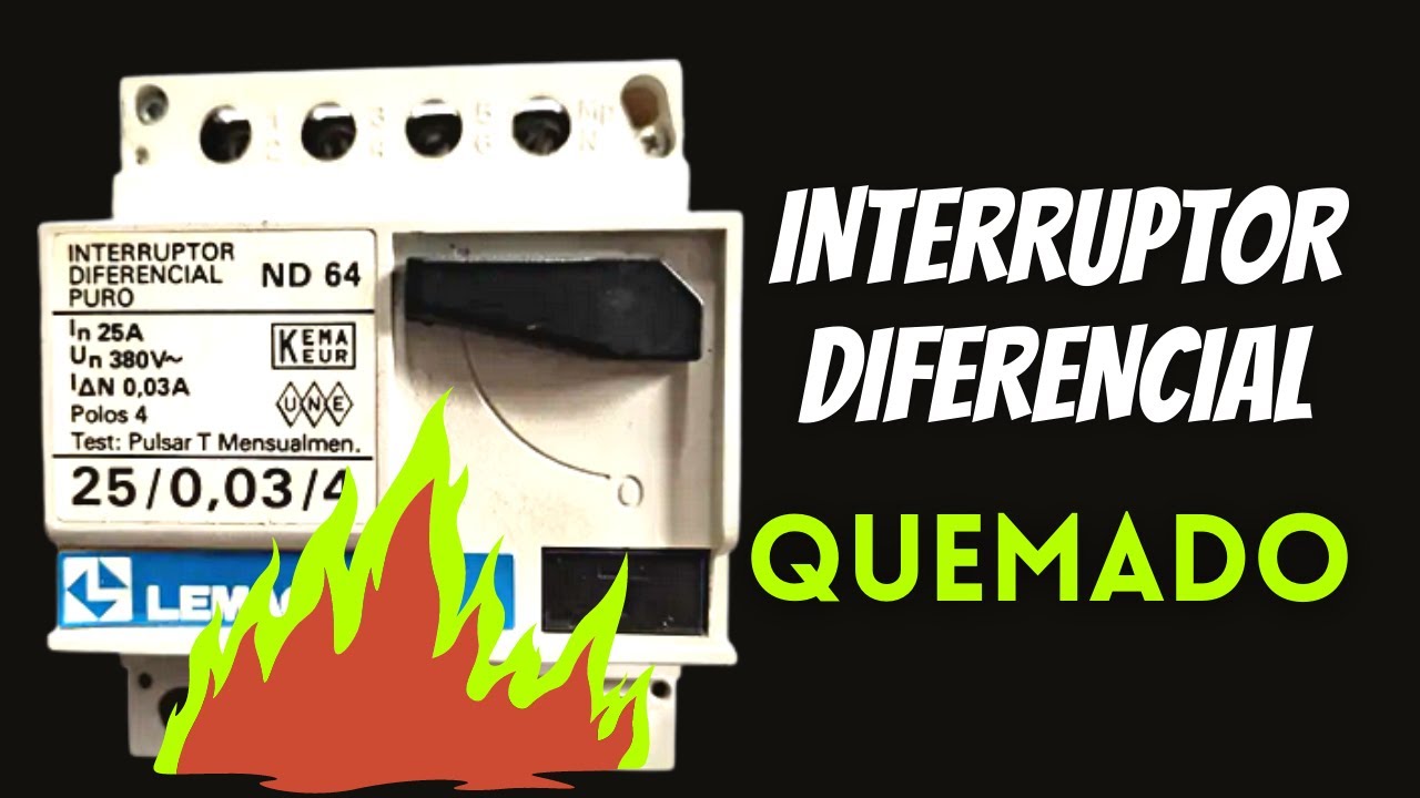 INTERRUPTOR DIFERENCIAL QUEMADO | Electro Manolin