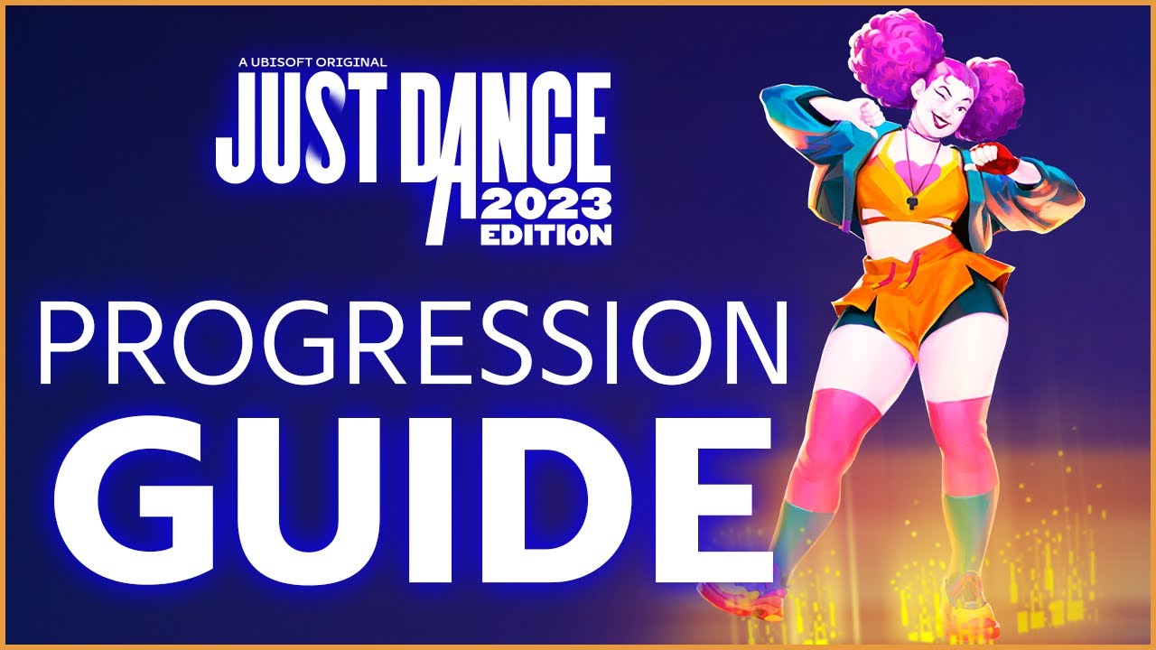 Just Dance 2023 Progression Guide