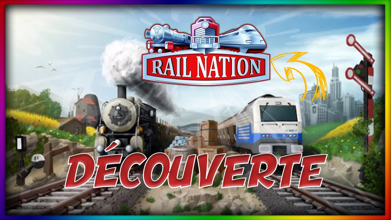 LE MEILLEUR JEU DE TRAIN GRATUIT EN LIGNE ? découverte de Rail Nation !!!