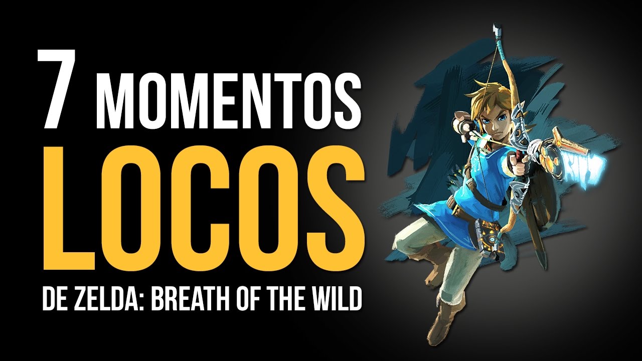Los 7 momentos MÁS LOCOS de Zelda: Breath of the Wild