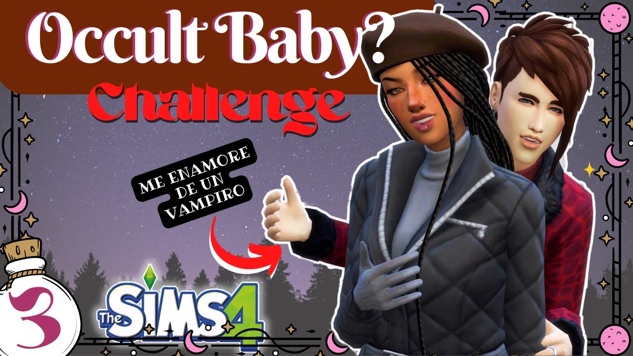 ME ENAMORO DE UN VAMPIRO | Ep 3 Occult Baby Challenge | Sims 4