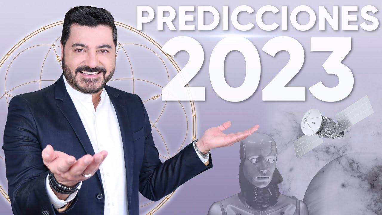 PREDICCIONES 2023