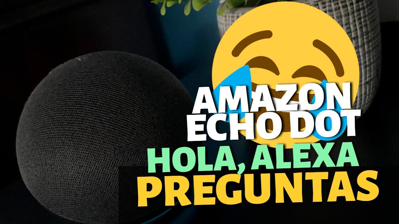 Preguntas graciosas a ALEXA: Trucos del Amazon Echo Dot 🤣