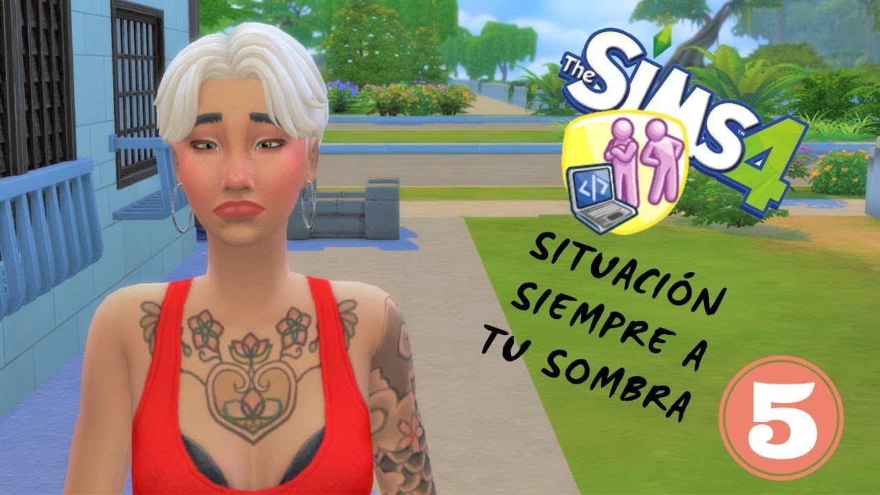 Siempre a tú sombra BUGEADO | ep 5 | situación de los Sims4 | FIN DE EPISODIO.