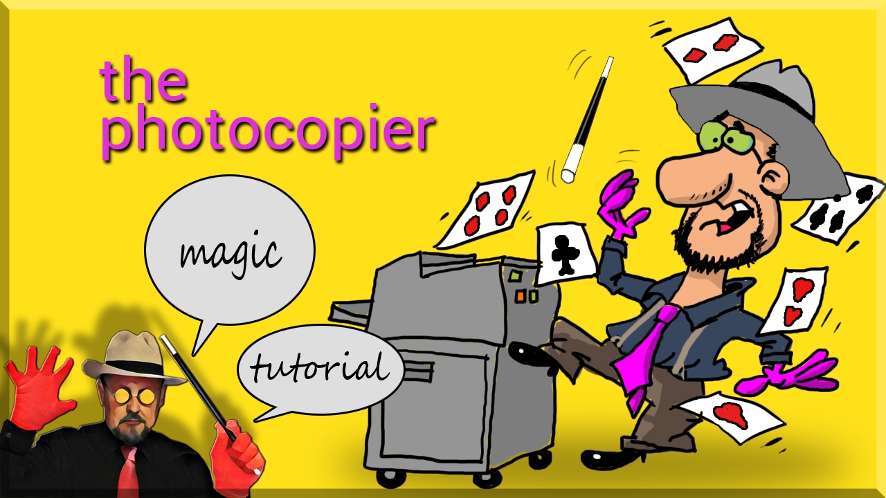 SUPER TUTORIAL de Magia: La carta fotocopiada - Magic tutorial: the photocopied card