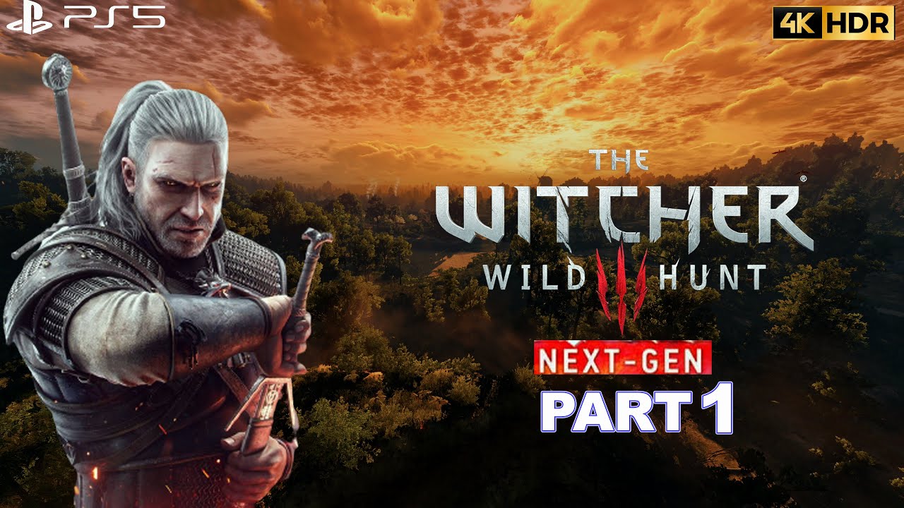 The Witcher 3 Next Gen Walkthrough Part 1 PS5 Gameplay 4K 60FPS HDR - Juego completo
