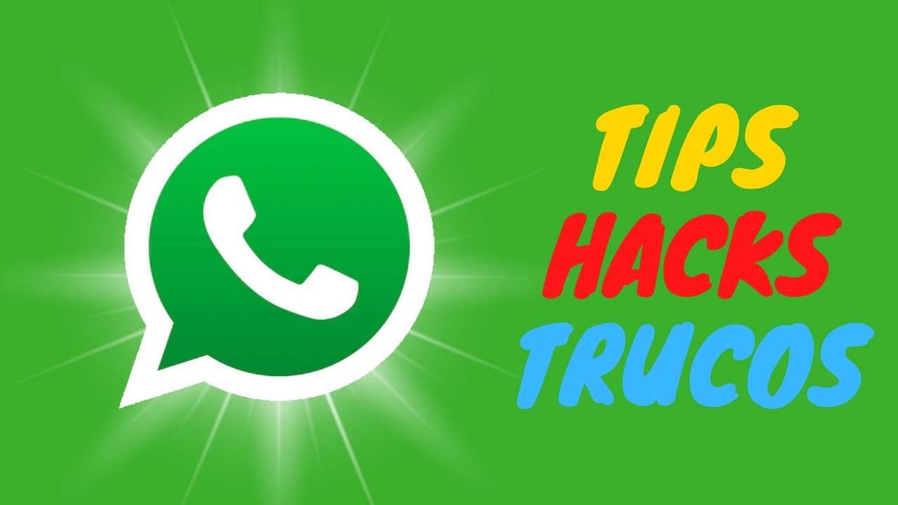 WhatsApp TIPS, TRUCOS Y HACKS - ¡¡¡Deberías Probarlos!!! 2023