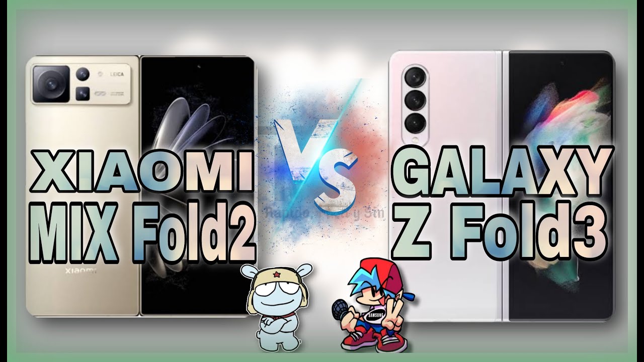 Xiaomi mix fold 2 vs Galaxy Z fold 3 cual es mejor ?
