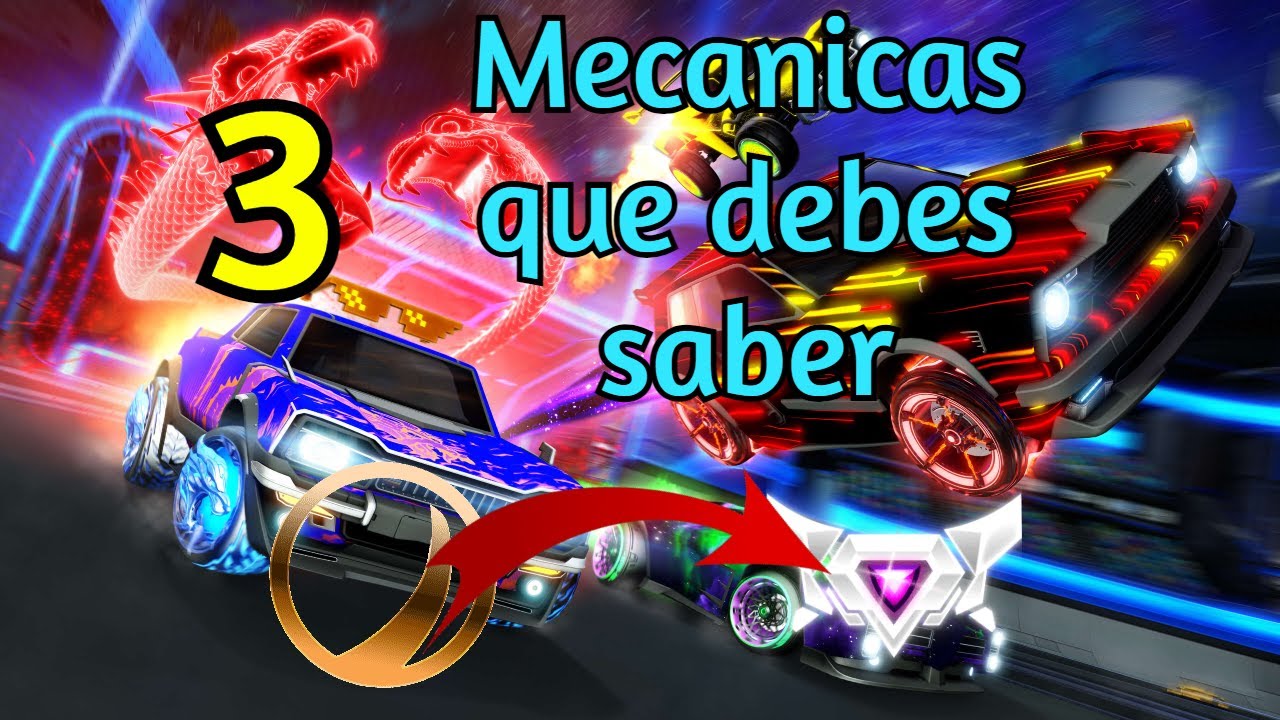 3 MECANICAS BASICAS que debes SABER para MEJORAR en ROCKET LEAGUE