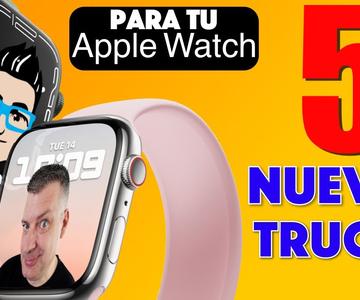 5 COSAS QUE TIENES QUE PROBAR en tu APPLE WATCH [TRUCOS y MÁS...]