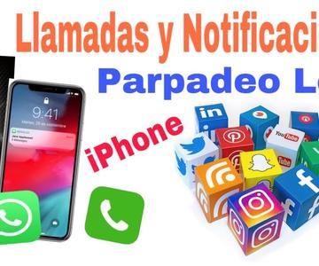 Activa Avisos Led de Notificaciones con iPhone