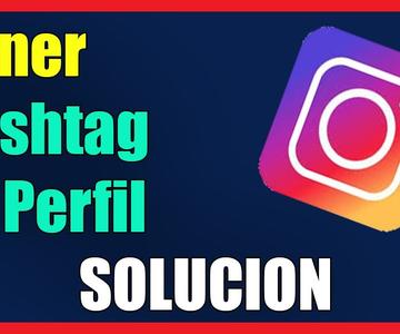 Como Poner Hashtag en Perfil de Instagram I Solución 2022