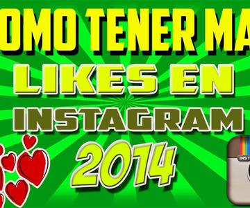 Como tener mas likes en instagram 2014 How to get Alot of Followers on Instagram (2014)
