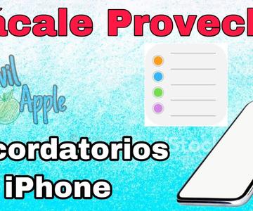 Como Usar Recordatorios en iPhone