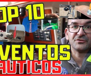 EP50 - Los MEJORES INVENTOS NÁUTICOS de los últimos años: Los vuestros.