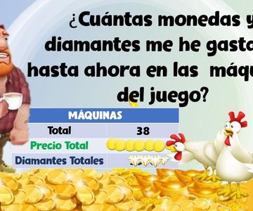 Hay Day - Cuántas monedas y Diamantes me he gastado en las máquinas del juego?