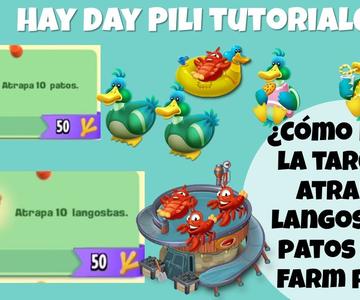 Hay Day Guía para principiantes- Cómo hacer la tarea de atrapar langostas o patos del Farm Pass?