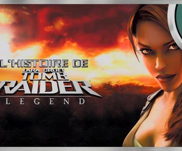 L'HISTOIRE DE TOMB RAIDER - CHAPITRE VII: LE RETOUR D'UNE LÉGENDE (25 YEAR CELEBRATION) (7/11)