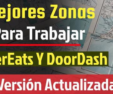 Mejores Zonas Para Trabajar En UberEats Y DoorDash