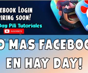 NO MAS CONEXIÓN POR FACEBOOK EN HAY DAY!