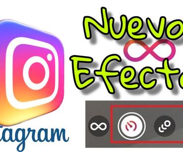 Nuevos Efectos de Instagram
