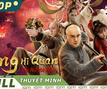 【Thuyết Minh】Hồng Hi Quan: Yêu Nữ Ma Môn | Võ Thuật Hành Động | iQIYI MOVIE THEATER