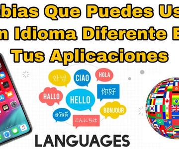 Usa Un Idioma Diferente En Las Aplicaciones del iPhone