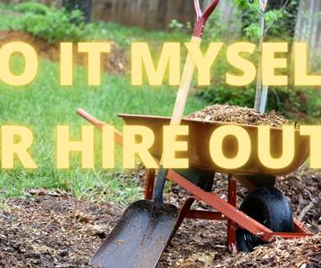 Yard Care - Delegate, Relegate or DIY?