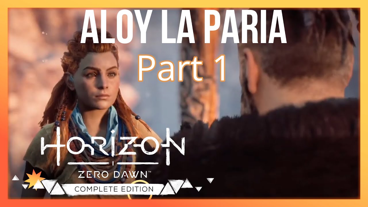 Aloy la Paria: Rediff du stream Horizon Zero Dawn (Let's Play 1)