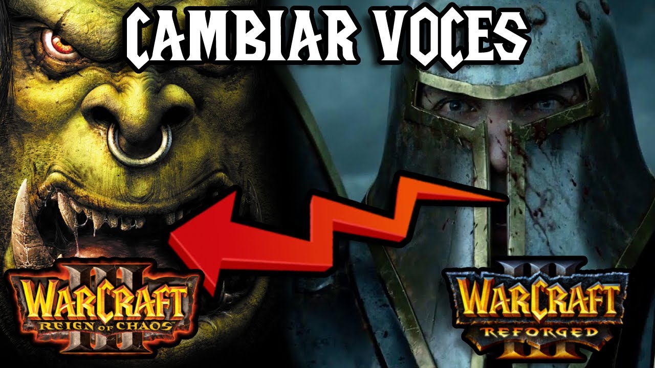 ✅🔊Como Cambiar Voces del Warcraft 3 Reforged por voces Clasicas en 2022 🔊✅