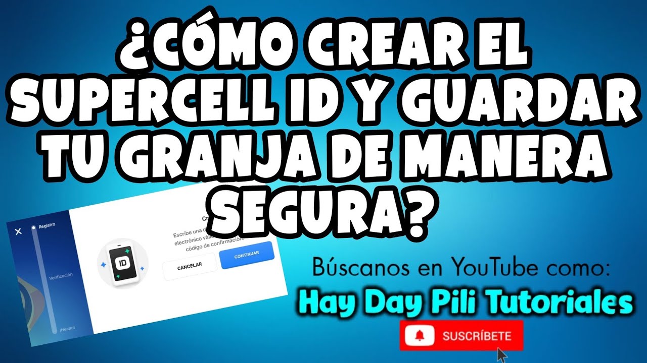 Cómo hacer el supercell ID desde 0 y guardar tu granja de forma segura?