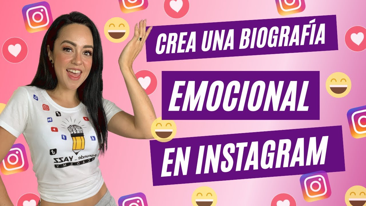 🟣 Cómo Hacer Una Biografía Emocional En Instagram