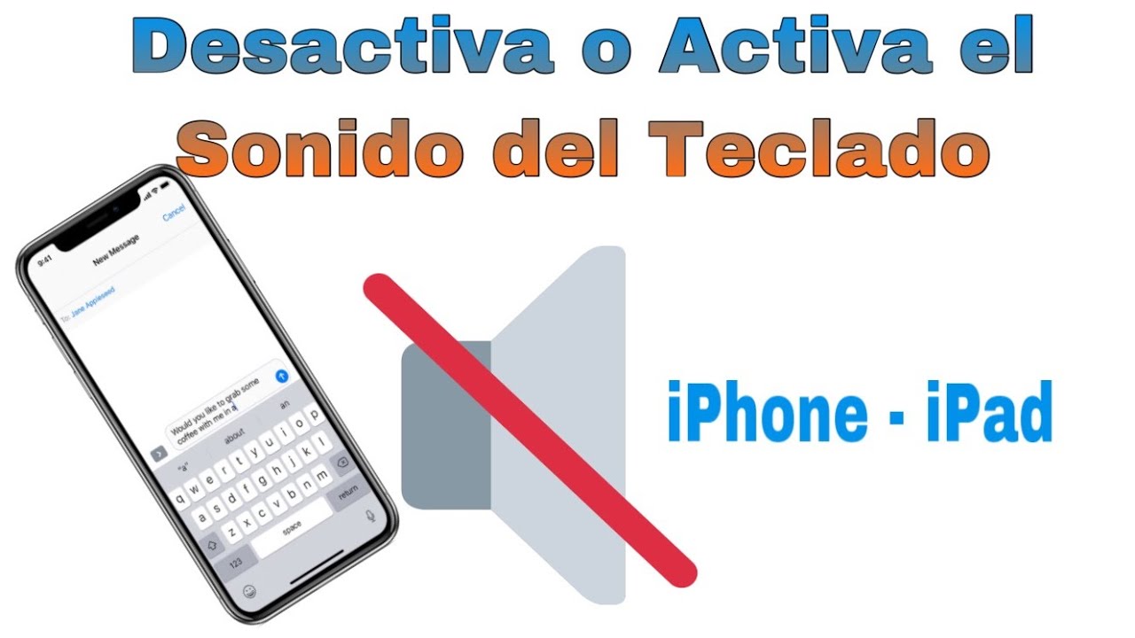 Como Quitarle el Sonido al Teclado del iPhone