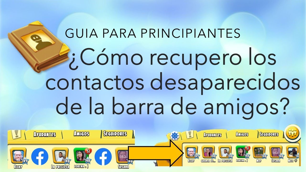 Como recuperar tus contactos de la barra de amigos de Hay Day? - Guías para principiantes