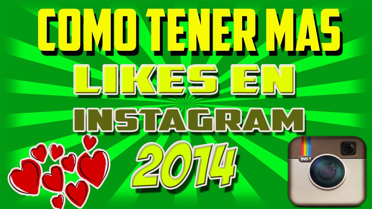 Como tener mas likes en instagram 2014 How to get Alot of Followers on Instagram (2014)