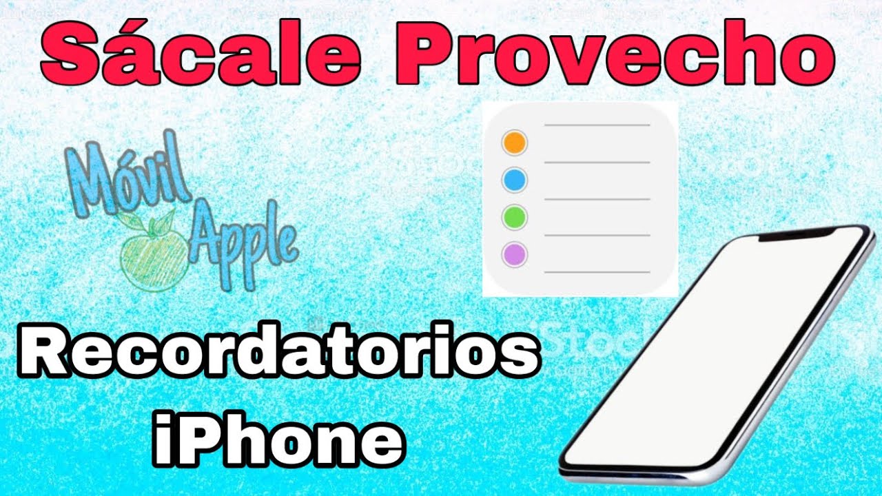 Como Usar Recordatorios en iPhone