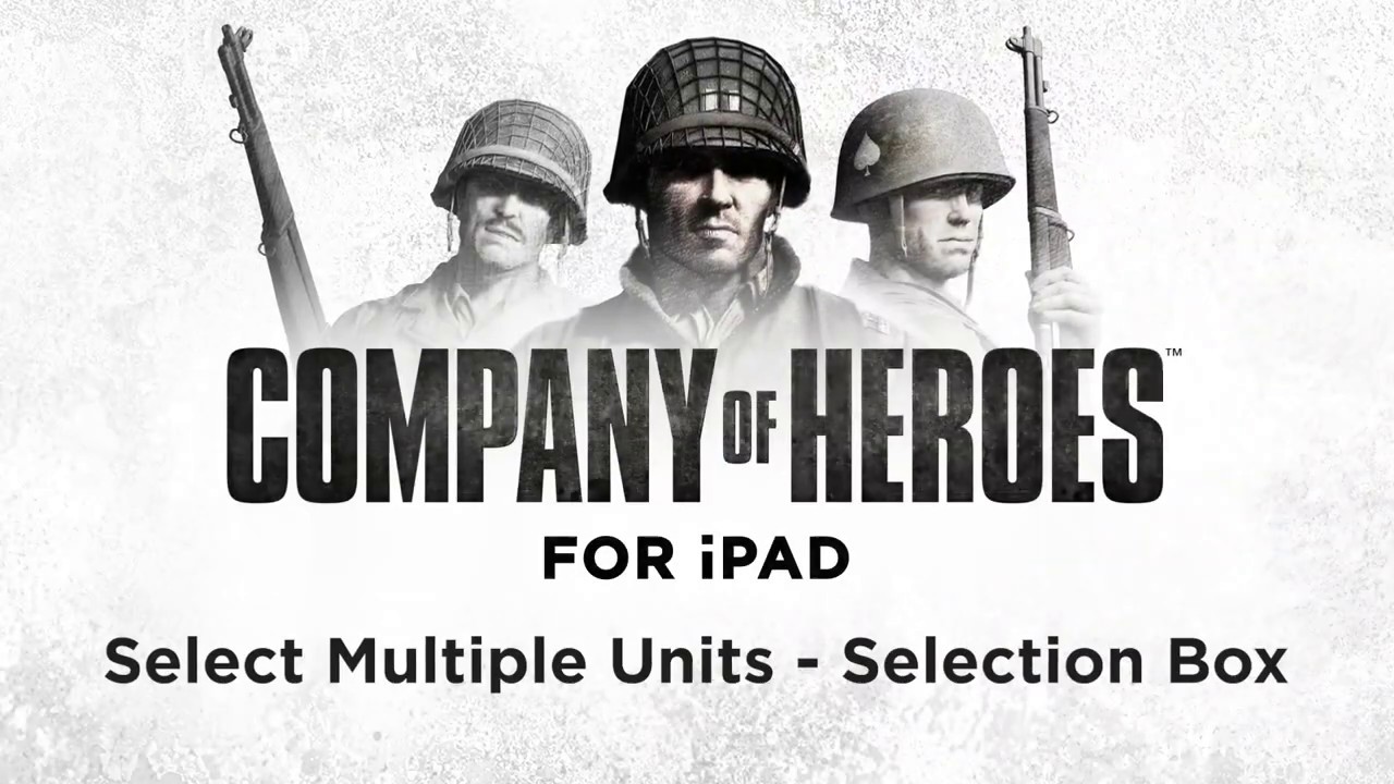 Company of Heroes pour iPad – Sélectionner un groupe d'unités