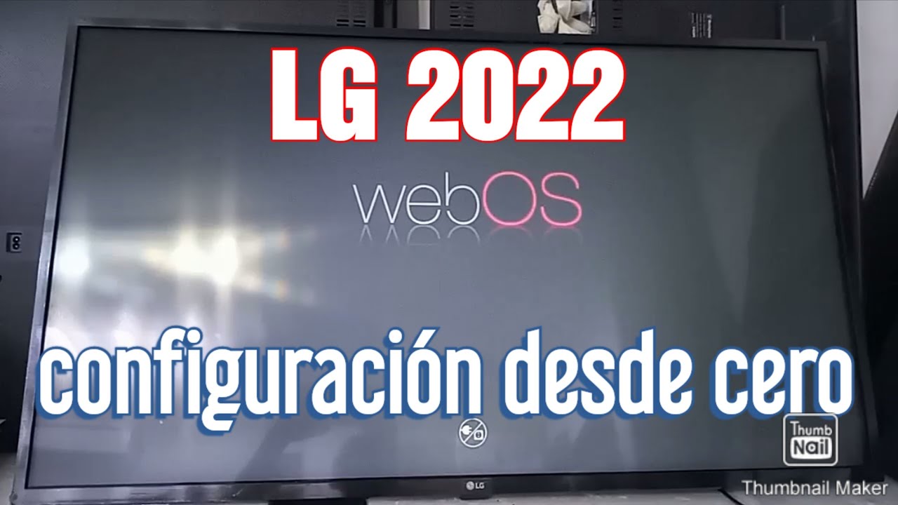 Configura tu Smart TV LG 2022 desde cero // Programar TV LG de cuando lo compras de tienda