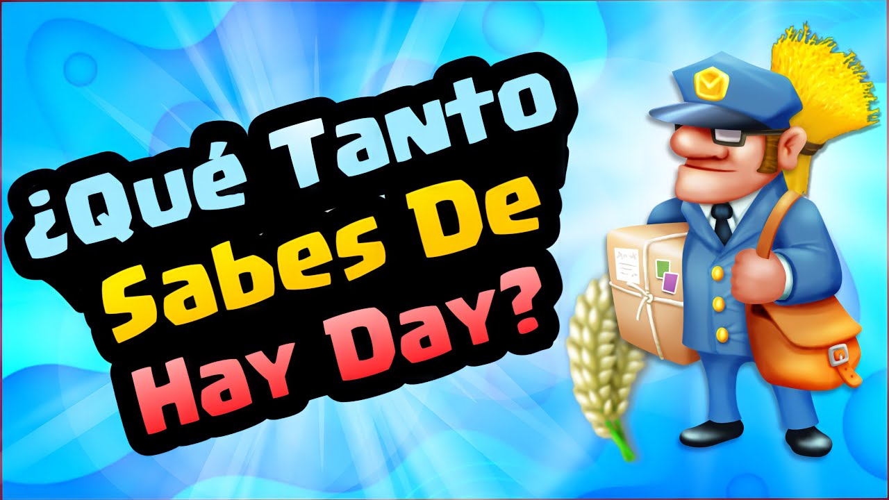 ✅ ¿Cuánto sabes Sobre Hay Day? | Hay Day trivia