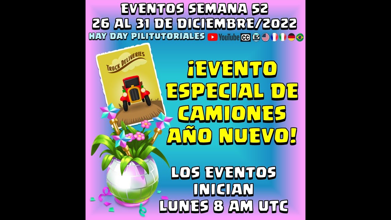 Eventos #hayday semana 52 en menos de 1 minuto EVENTO ESPECIAL DE CAMIONES!