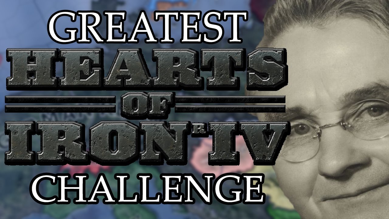 Greatest Hearts Of Iron 4 Challenge