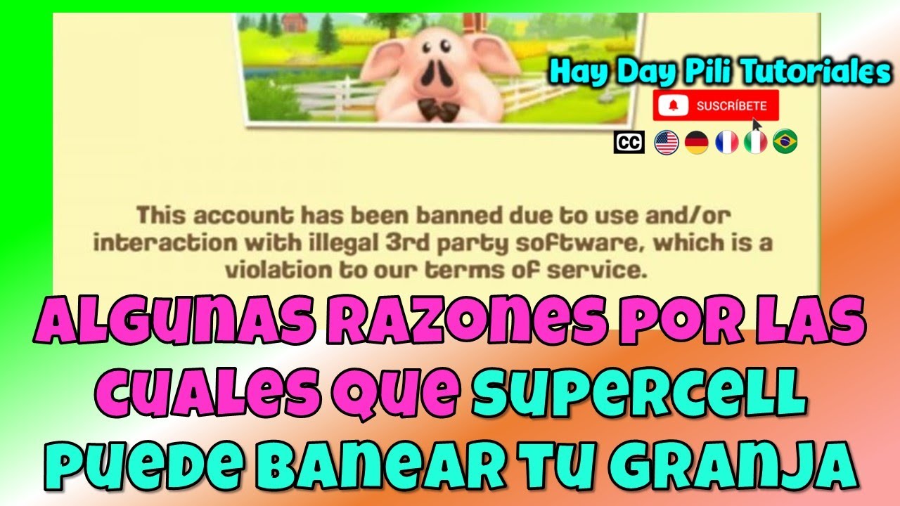 Hay Day - Algunas razones por las cuales supercell puede banear tu granja