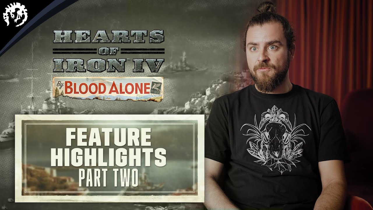 Hearts of Iron IV: By Blood Alone | Feature Highlights | #2