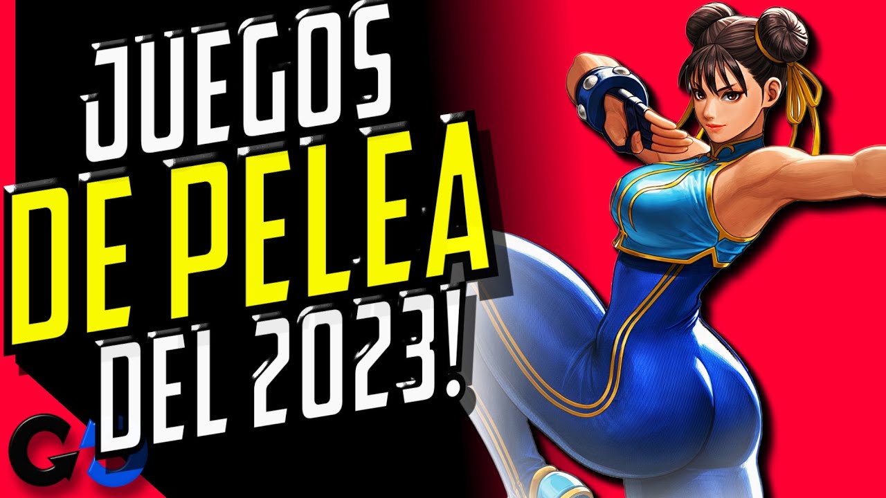 🚨 Los 6 Juegos de Pelea MAS ESPERADOS del 2023 ? / Cuales son los VIDEOJUEGOS que vienen y cuando?