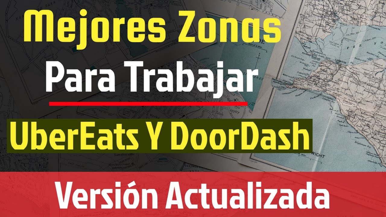 Mejores Zonas Para Trabajar En UberEats Y DoorDash