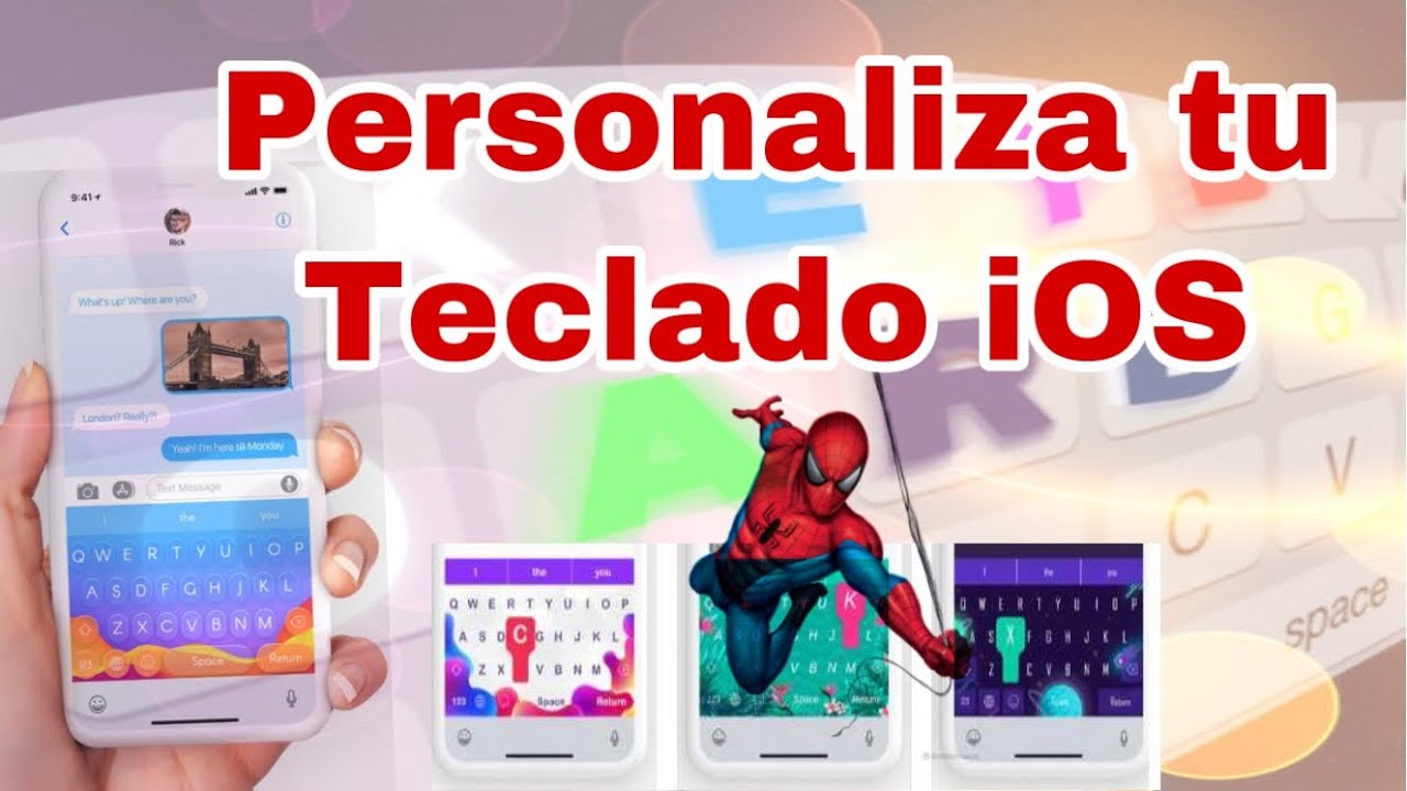 Personaliza Tu Teclado en iPhone y iPad