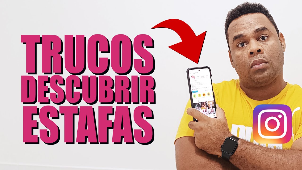 TRUCOS PARA SABER EN Instagram SI UN PERFIL ES UNA ESTAFA