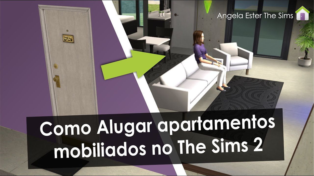 Tutorial - Como alugar apartamento mobiliado no The Sims 2