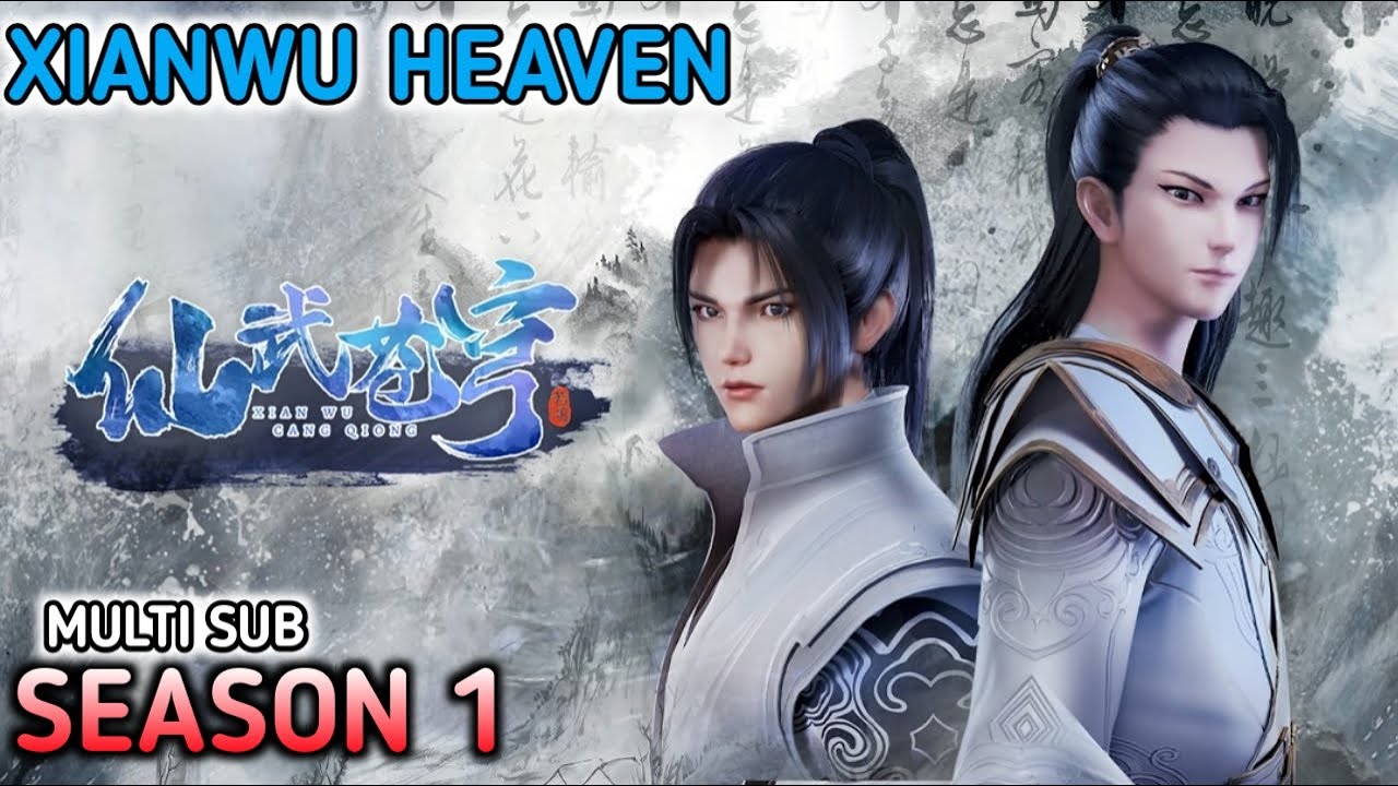 Xianwu Emperor Season 1 Multi sub 1080p hd